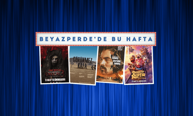 Vizyondaki Filmler: "Deccal 3", "Görünmez Kaza", "Savaş Üstüne Savaş"